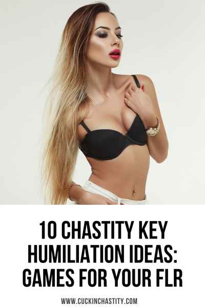 10 Chastity Key Humiliation Ideas: Male Chastity Humiliation For Your FLR
