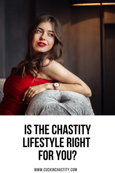 Is The Chastity Lifestyle Right For You?