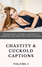 Load image into Gallery viewer, Chastity and Cuckold Captions eBook Volume 5 (PDF) - 100 Naughty Femdom Captions!