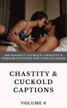Load image into Gallery viewer, Chastity and Cuckold Captions eBook Volume 6 (PDF) - 100 Naughty Femdom Captions!