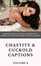 Load image into Gallery viewer, Chastity and Cuckold Captions eBook Volume 8 (PDF) - 100 Naughty Cucky Captions!
